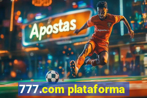 777.com plataforma